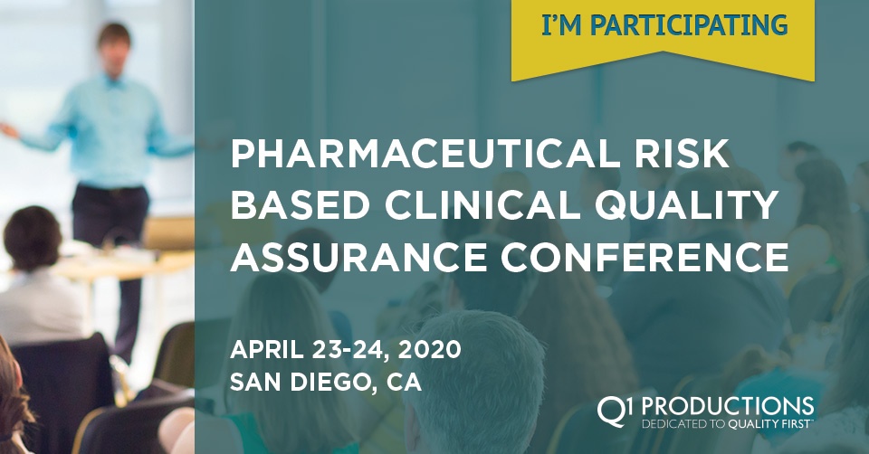 Pharmaceutical Risk Based Clinical Quality Assurance Conference