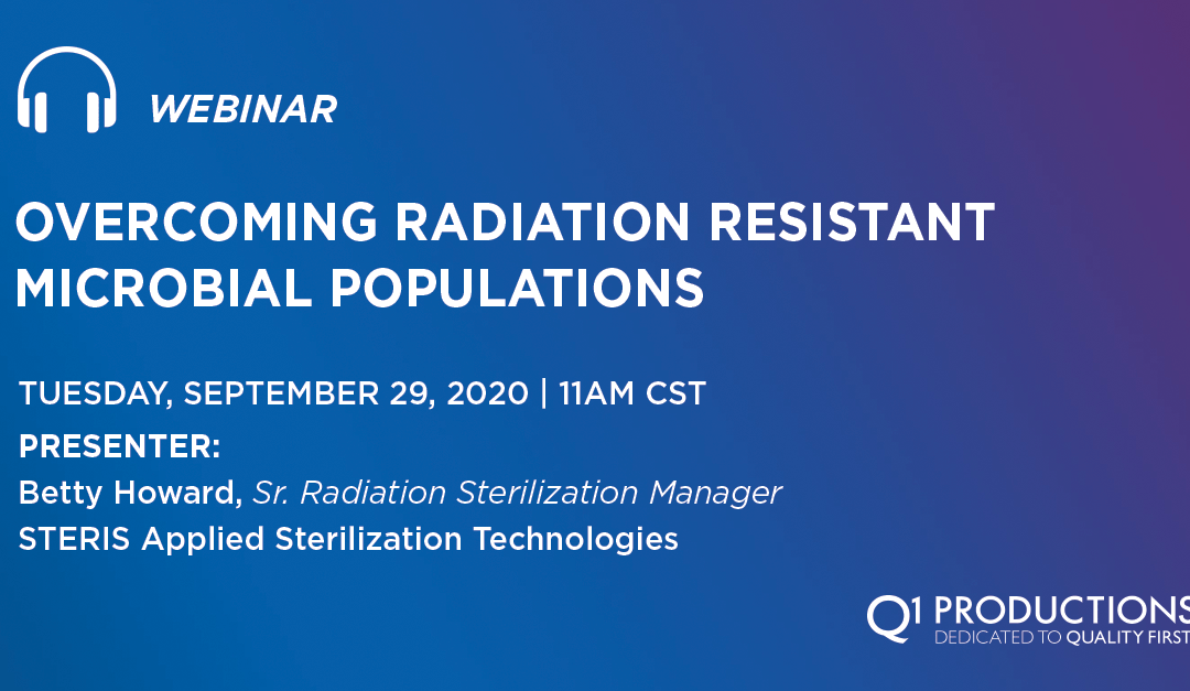 Overcoming Radiation Resistant Microbial Populations