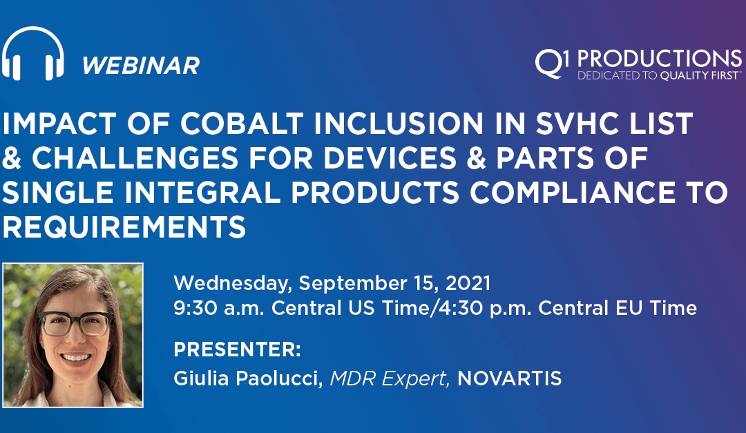 Impact of Cobalt Inclusion in SVHC List & challenges for Devices & Parts of Single Integral Products Compliance to CLP Requirements