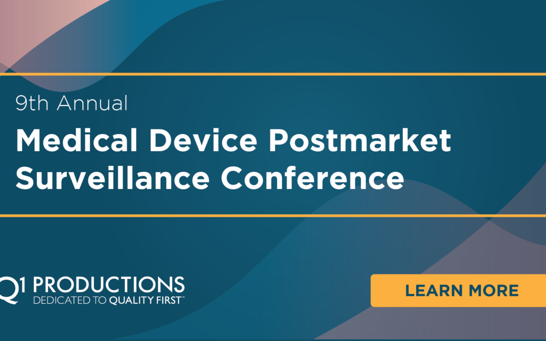 9th Annual Medical Device Postmarket Surveillance Conference