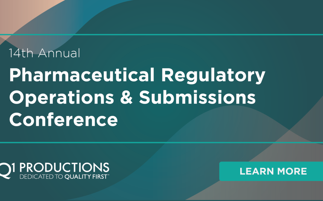 14th Annual Pharmaceutical Regulatory Operations & Submissions Conference