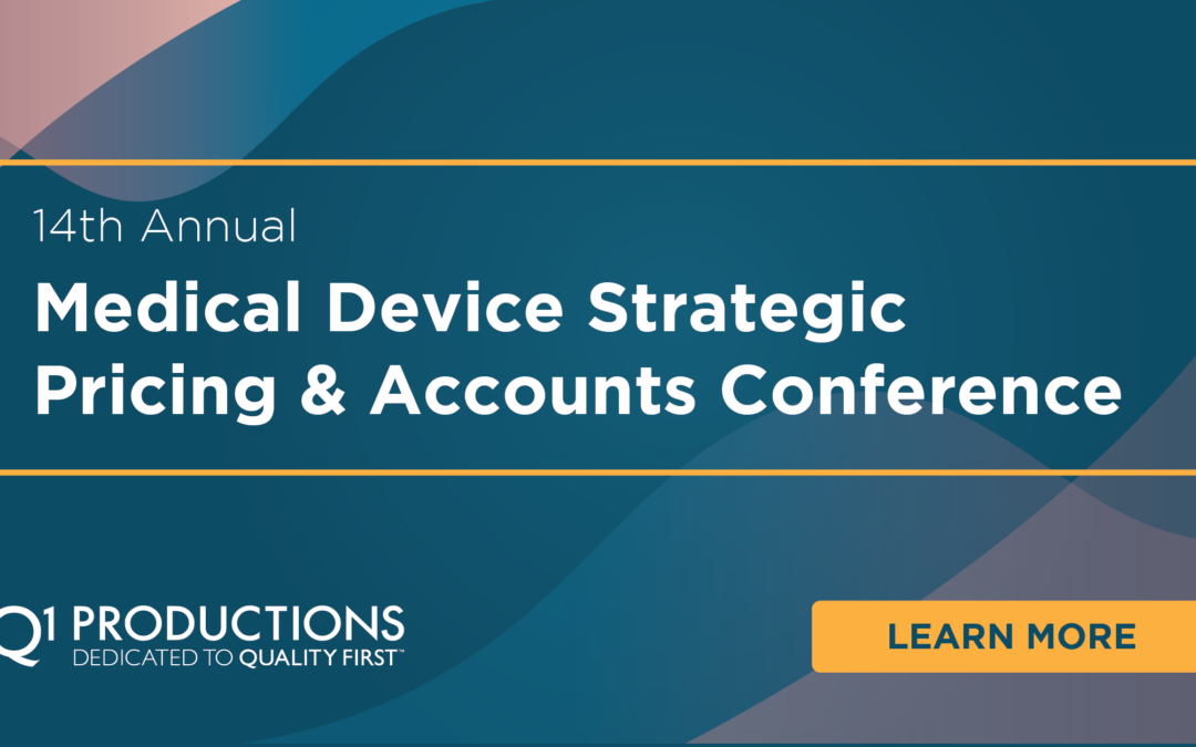 14th Annual Medical Device Strategic Pricing & Accounts Conference